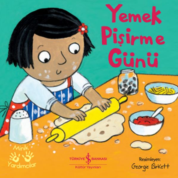 Yemek Pişirme Günü – Minik Yardımcılar Yemek Pişirme Günü – Minik Yardımcılar