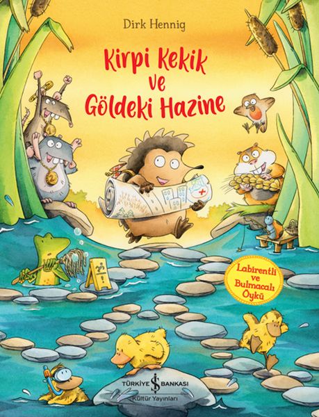 Kirpi Kekik Ve Göldeki Hazine Kirpi Kekik Ve Göldeki Hazine