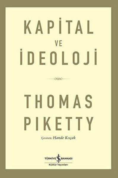 Kapital ve İdeoloji Kapital ve İdeoloji