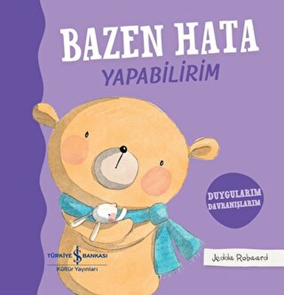 Bazen Hata Yapabilirim - Duygularım Davranışlarım - Ciltli Bazen Hata Yapabilirim - Duygularım Davranışlarım - Ciltli