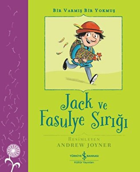 Jack ve Fasulye Sırığı - Bir Varmış Bir Yokmuş Jack ve Fasulye Sırığı - Bir Varmış Bir Yokmuş