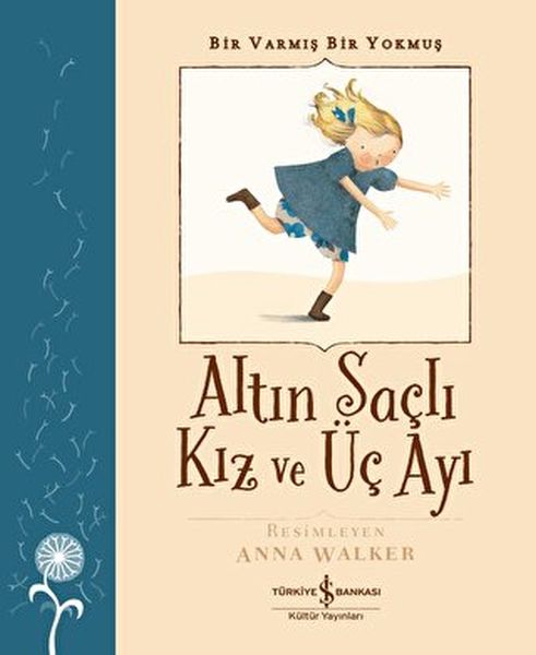 Altın Saçlı Kız ve Üç Ayı - Bir Varmış Bir Yokmuş Altın Saçlı Kız ve Üç Ayı - Bir Varmış Bir Yokmuş