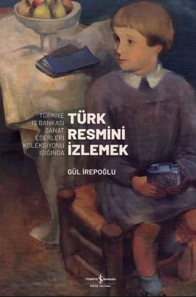 Türk Resmini İzlemek 1 Türk Resmini İzlemek 1
