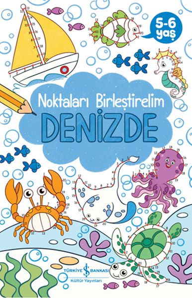 Denizde – Noktaları Birleştirelim 5-6 Yaş Denizde – Noktaları Birleştirelim 5-6 Yaş