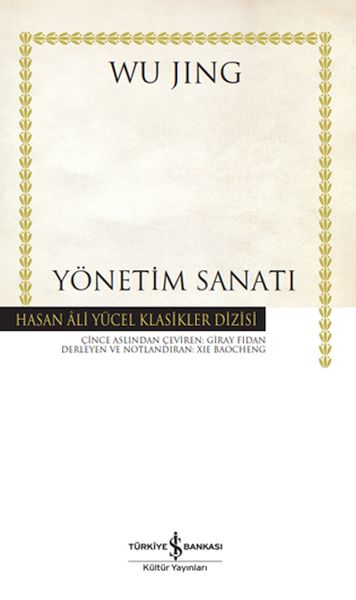 Yönetim Sanatı - Hasan Ali Yücel Klasikleri Yönetim Sanatı - Hasan Ali Yücel Klasikleri