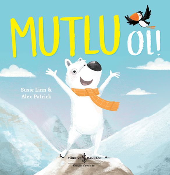 Mutlu Ol! Mutlu Ol!