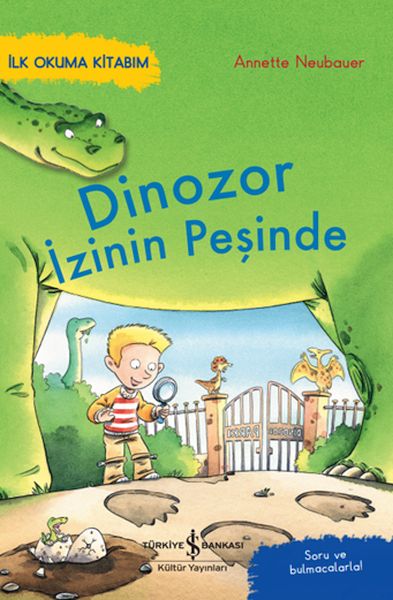 Dinozor İzinin Peşinde – İlk Okuma Kitabım Dinozor İzinin Peşinde – İlk Okuma Kitabım