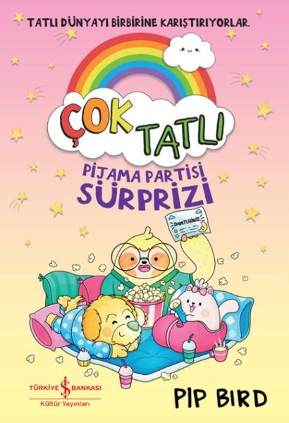 Çok Tatlı – Pijama Partisi Sürprizi Çok Tatlı – Pijama Partisi Sürprizi
