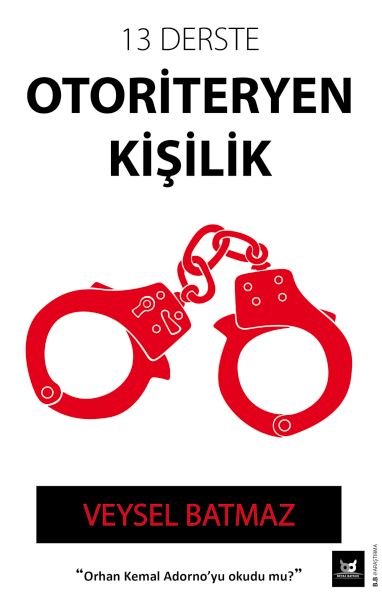 13 Derste Otoriteryen Kişilik 13 Derste Otoriteryen Kişilik