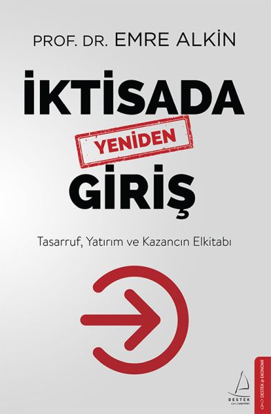 İktisada Yeniden Giriş İktisada Yeniden Giriş