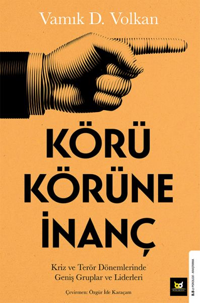 Körü Körüne İnanç Körü Körüne İnanç