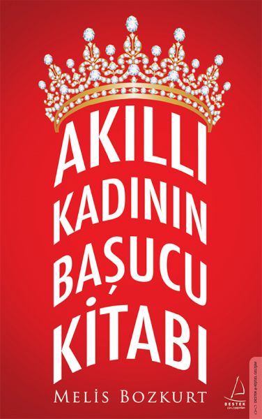 Akıllı Kadının Başucu Kitabı Akıllı Kadının Başucu Kitabı