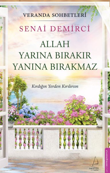 Veranda Sohbetleri - Allah Yarına Bırakır Yanına Bırakmaz Veranda Sohbetleri - Allah Yarına Bırakır Yanına Bırakmaz