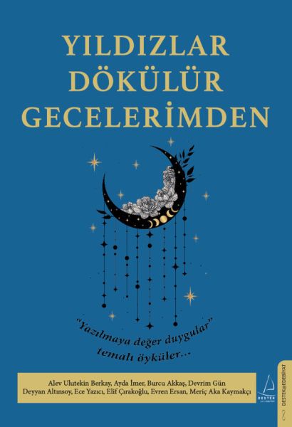 Yıldızlar Dökülür Gecelerimden Yıldızlar Dökülür Gecelerimden