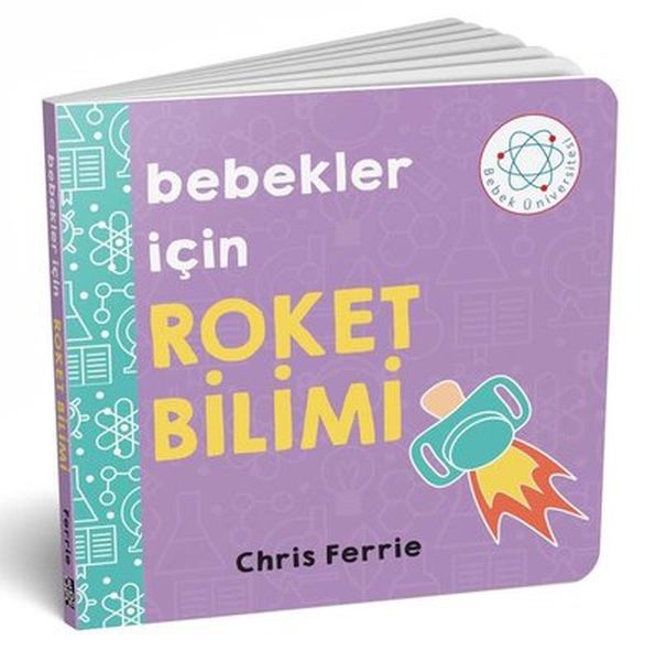 Bebekler İçin Roket Bilimi Bebekler İçin Roket Bilimi