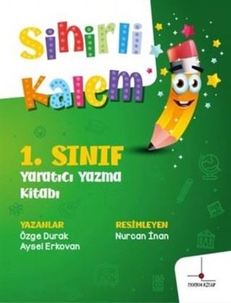 1. Sınıf Yaratıcı Yazma Kitabı - Sihirli Kalem 1. Sınıf Yaratıcı Yazma Kitabı - Sihirli Kalem