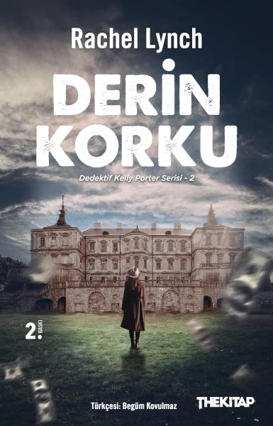 Derin Korku - Dedektif Kelly Porter Serisi 2 Derin Korku - Dedektif Kelly Porter Serisi 2