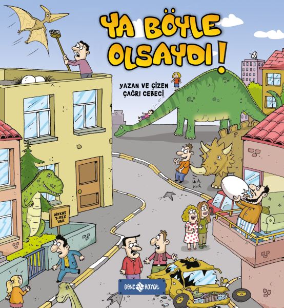 Ya Böyle Olsaydı Ya Böyle Olsaydı
