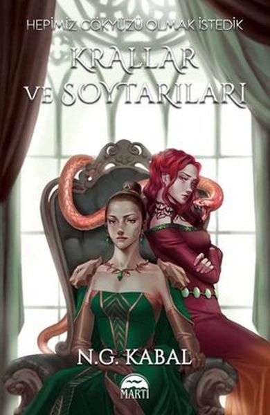 Hepimiz Gökyüzü Olmak İstedik Krallar ve Soytarıları - Toprak Şömiz Hepimiz Gökyüzü Olmak İstedik Krallar ve Soytarıları - Toprak Şömiz