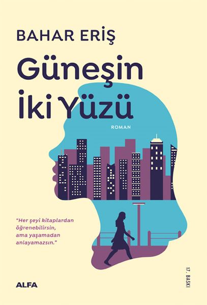 Güneşin İki Yüzü Güneşin İki Yüzü