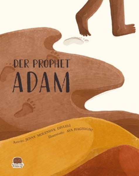 Der Prophet Adam (Almanca Âdem Aleyhisselam) Der Prophet Adam (Almanca Âdem Aleyhisselam)
