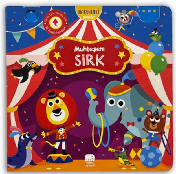 Hareketli Minikler Muhteşem Sirk Hareketli Minikler Muhteşem Sirk