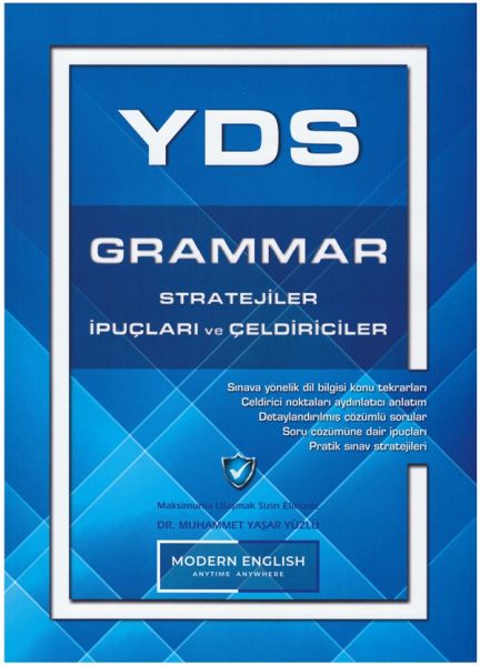 YDS Grammar Stratejiler İpuçları ve Çeldiriciler YDS Grammar Stratejiler İpuçları ve Çeldiriciler