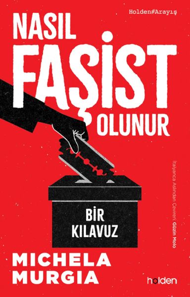 Nasıl Faşist Olunur Bir Kılavuz Nasıl Faşist Olunur Bir Kılavuz