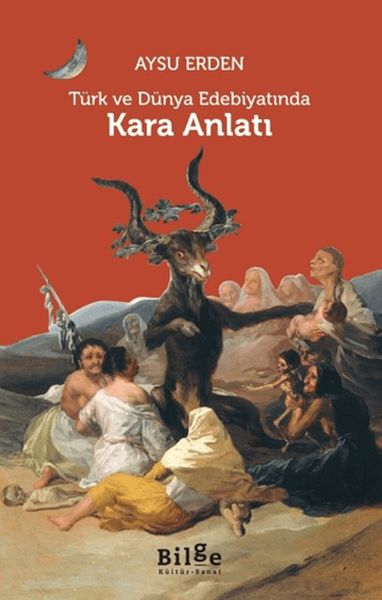 Türk ve Dünya Edebiyatında Kara Anlatı Türk ve Dünya Edebiyatında Kara Anlatı