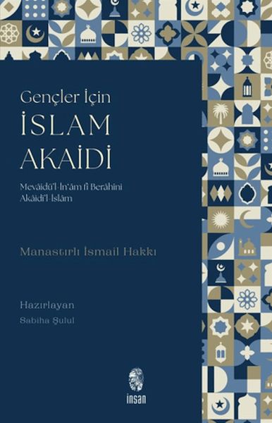 Gençler için İslam Akaidi Gençler için İslam Akaidi