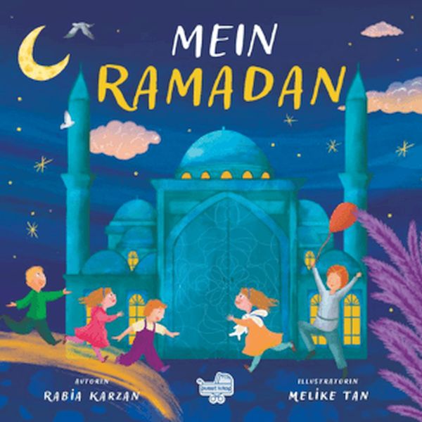 Mein Ramadan “Almanca Benim İçin Ramazan” Mein Ramadan “Almanca Benim İçin Ramazan”