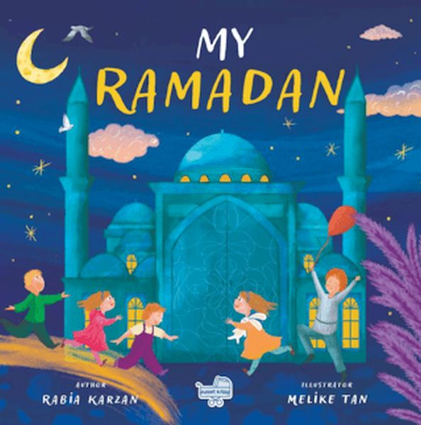 My Ramadan “İngilizce Benim İçin Ramazan” My Ramadan “İngilizce Benim İçin Ramazan”