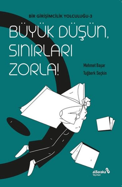 Büyük Düşün Sınırları Zorla Büyük Düşün Sınırları Zorla