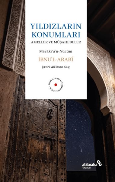 Yıldızların Konumları - Ameller ve Müşahedeler Yıldızların Konumları - Ameller ve Müşahedeler