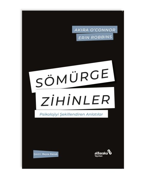 Sömürge Zihinler Psikolojiyi Şekillendiren Anlatılar Sömürge Zihinler Psikolojiyi Şekillendiren Anlatılar