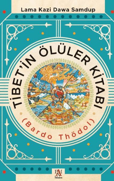 Tibet'in Ölüler Kitabı Tibet'in Ölüler Kitabı