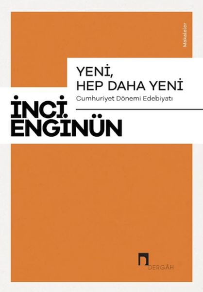 Yeni, Hep Daha Yeni Yeni, Hep Daha Yeni