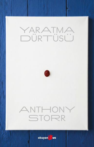 Yaratma Dürtüsü Yaratma Dürtüsü