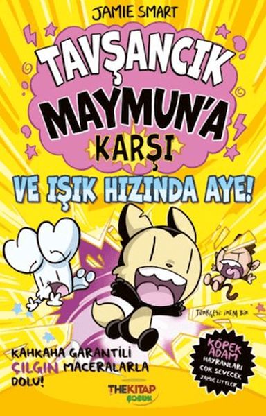 Tavşancık Maymun’a Karşı ve Işık Hızında Aye!