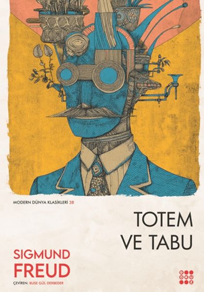 Totem ve Tabu Totem ve Tabu