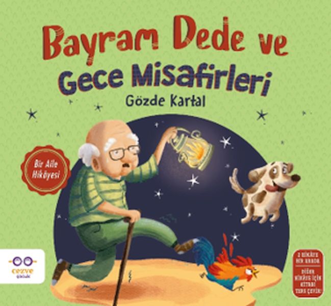 Bayram Dede ve Gece Misafirleri Bayram Dede ve Gece Misafirleri