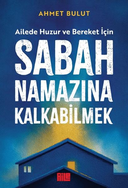 Sabah Namazına Kalkabilmek Sabah Namazına Kalkabilmek