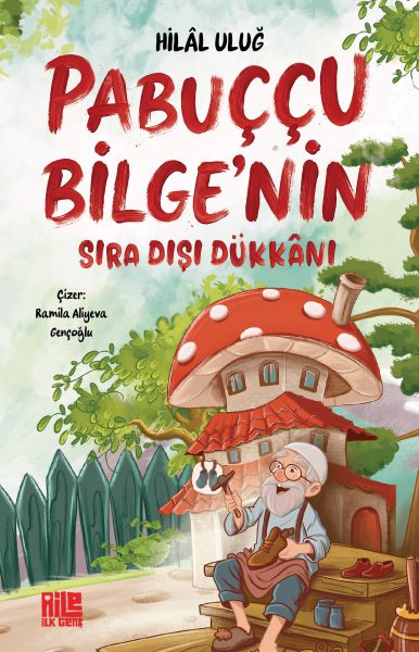 Pabuççu Bilge’nin Sıra Dışı Dükkanı Pabuççu Bilge’nin Sıra Dışı Dükkanı