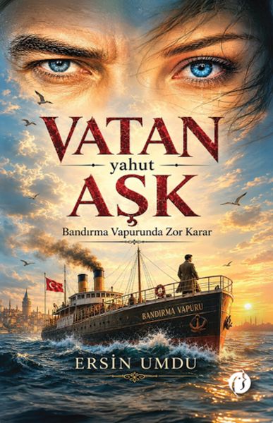 Vatan Yahut Aşk Vatan Yahut Aşk
