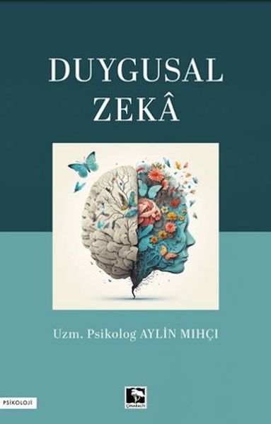 Duygusal Zeka Duygusal Zeka