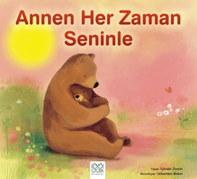 Annen Her Zaman Seninle