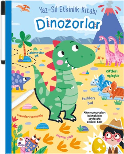 Yaz-Sil Etkinlik Kitabı - Dinozorlar (Kalemli) Yaz-Sil Etkinlik Kitabı - Dinozorlar (Kalemli)