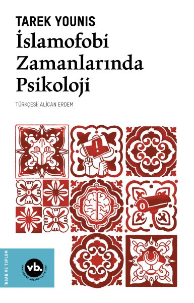 İslamofobi Zamanlarında Psikoloji İslamofobi Zamanlarında Psikoloji