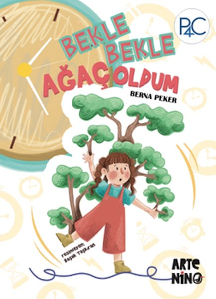 Bekle Bekle Ağaç Oldum