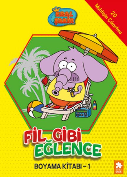 Kral Şakir Fil Gibi Eğlence Boyama Kitabı- 1 Kral Şakir Fil Gibi Eğlence Boyama Kitabı- 1